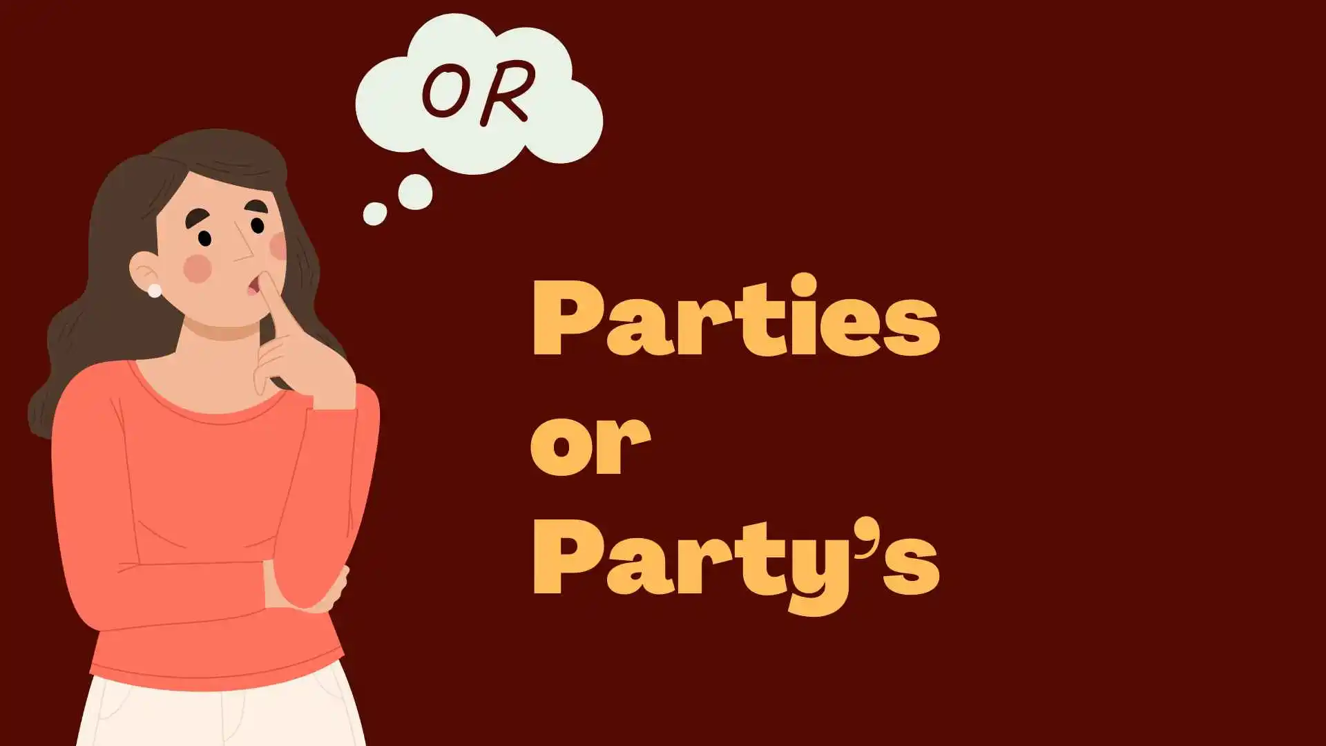 Parties or Party’s