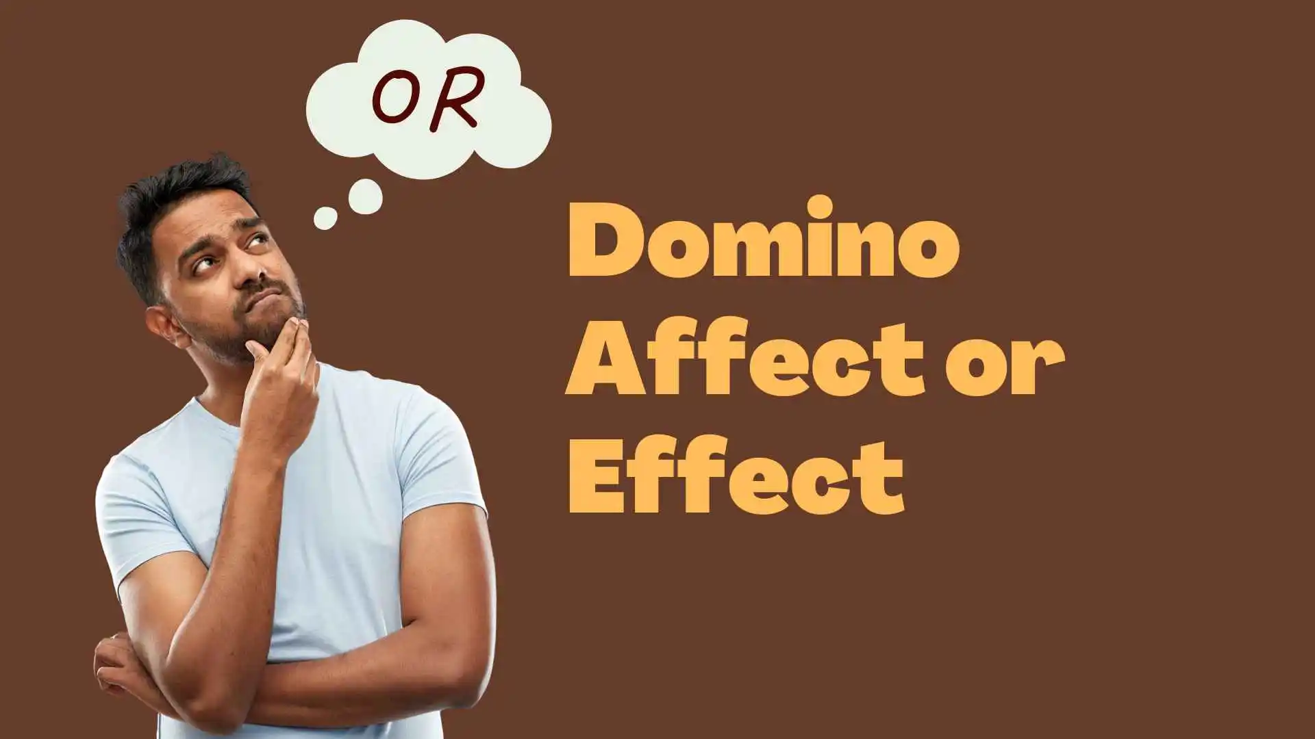 Domino Affect or Effect