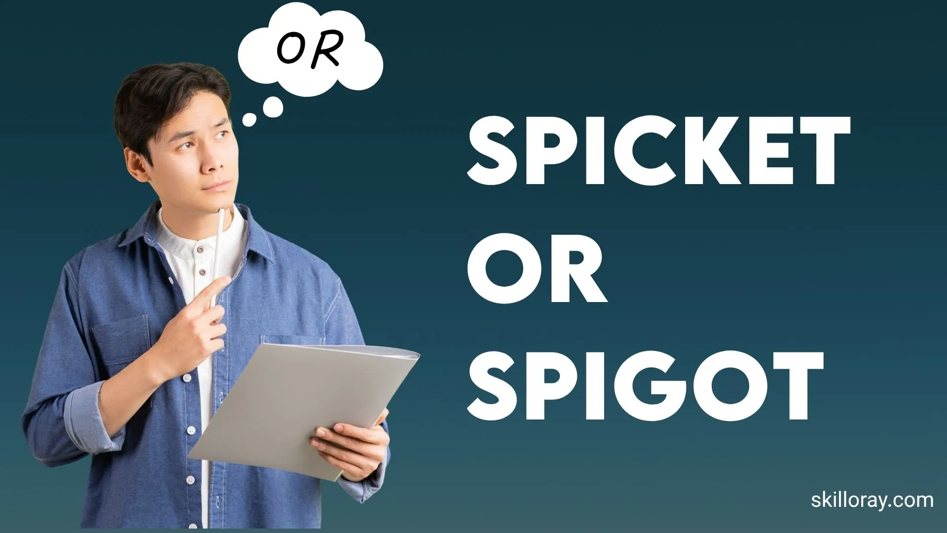 Spicket or Spigot