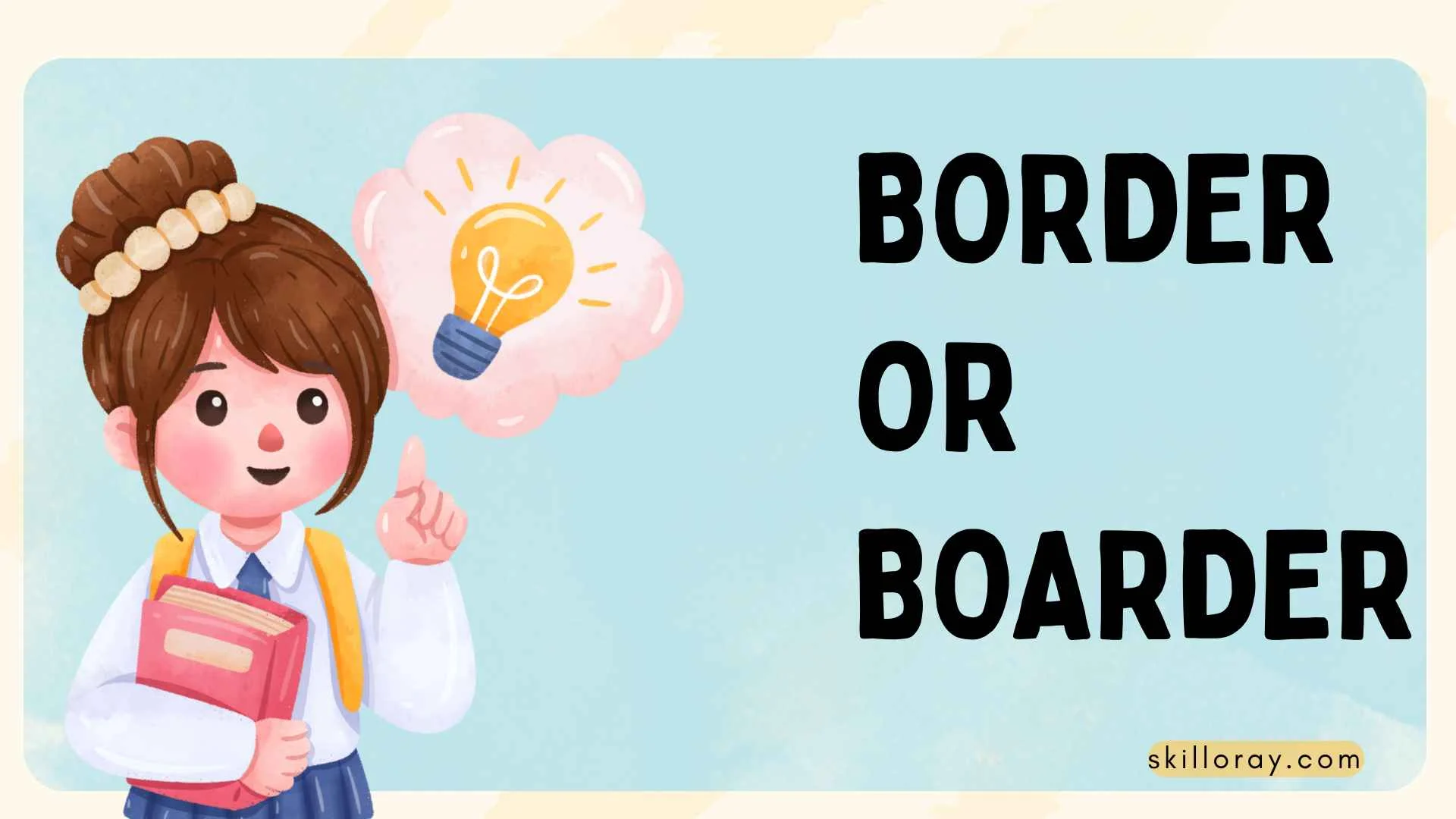 Border or Boarder